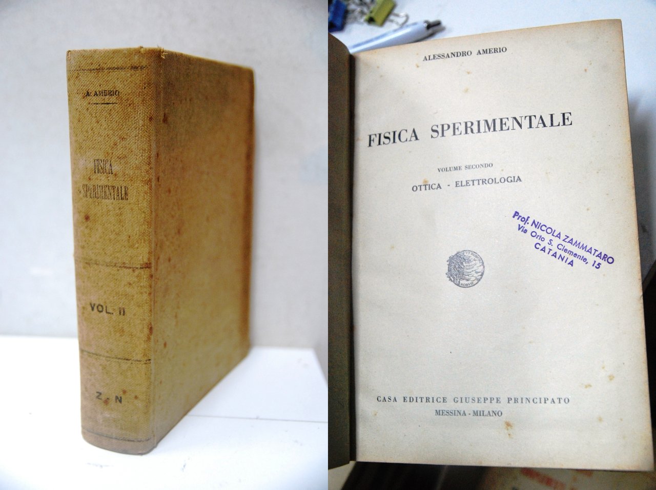 fisica sperimentale vol. secondo ottica elettrologia