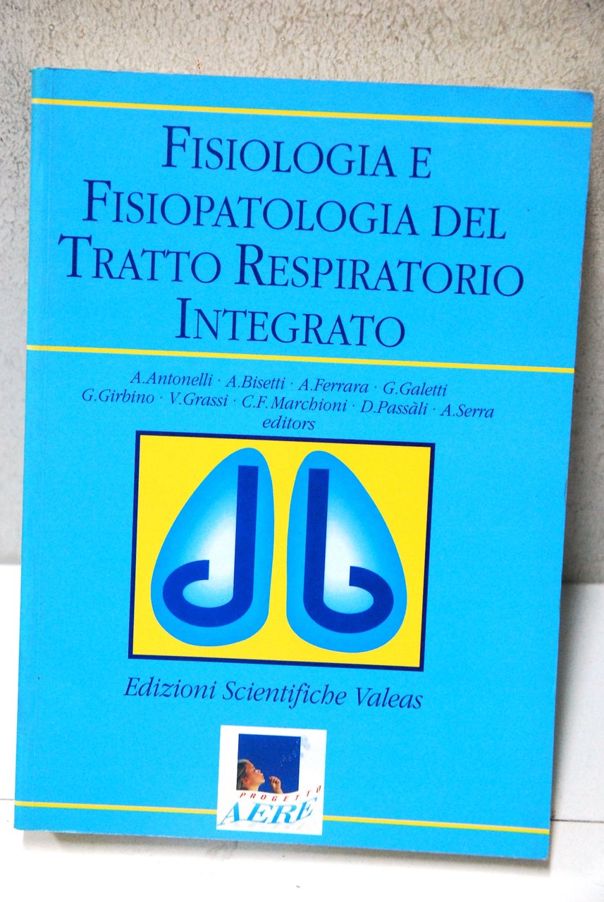 fisiologia e fisiopatologia del tratto respiratorio integrato NUOVO