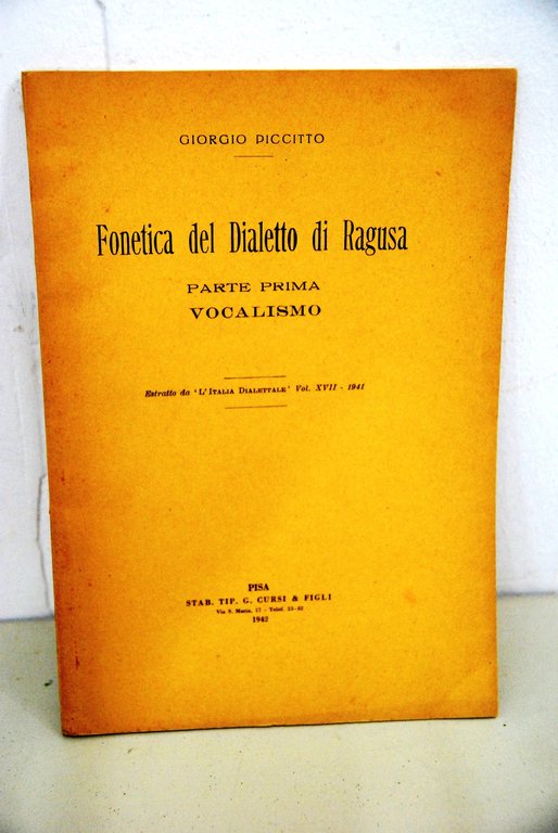 fonetica del dialetto di ragusa parte prima vocalismo