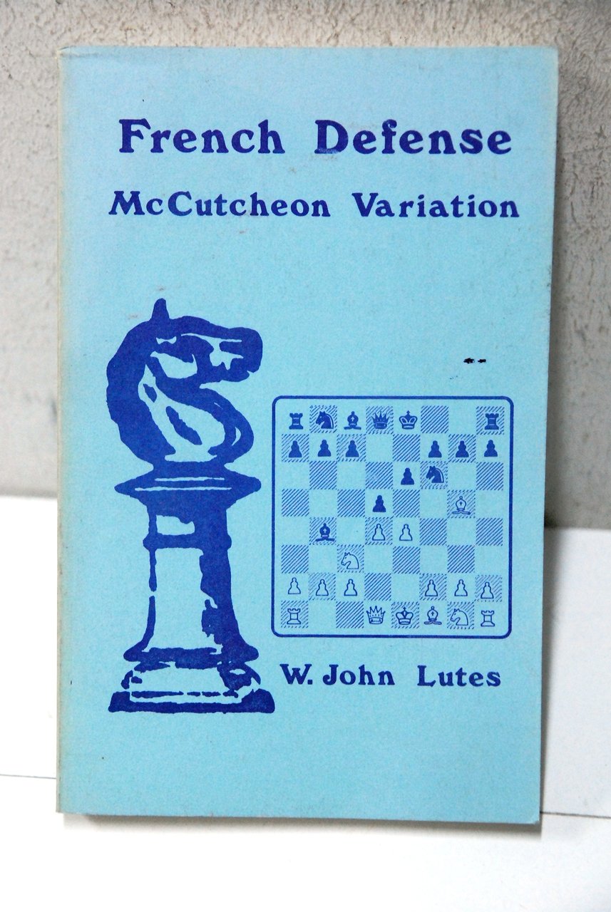 french defense mc cutcheon mccutcheon variation