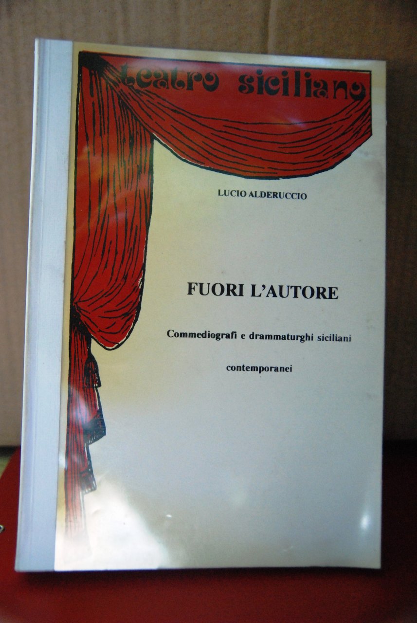 fuori l'autore NUOVO commediografi e drammaturghi siciliani contemporanei