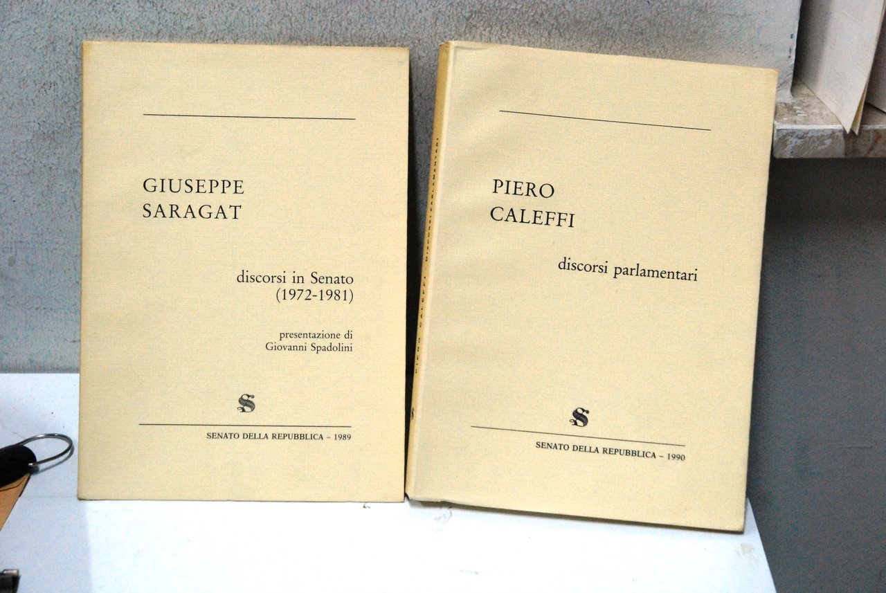 giuseppe saragat discorsi in senato 1972 1981 e piero caleffi … | Immagine principale