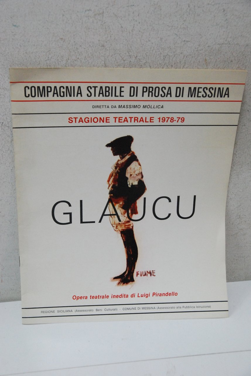 glaucu opera inedita di luigi pirandello brochure teatrale stagione teatrale …