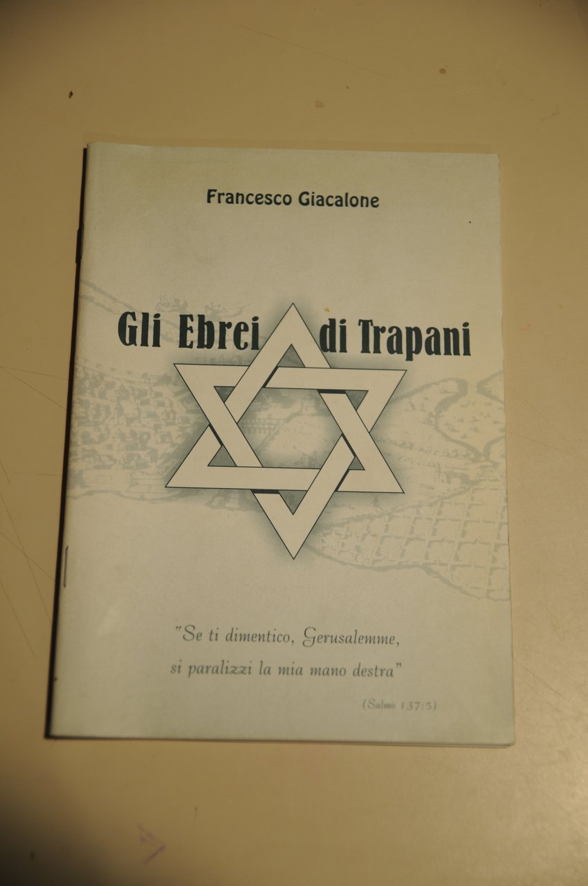 GLI EBREI DI TRAPANI nuovissimo
