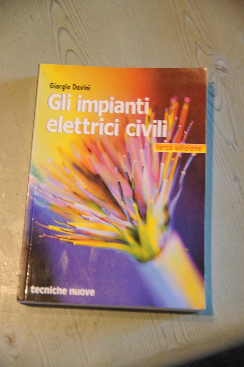 gli impianti elettrici civili NUOVO