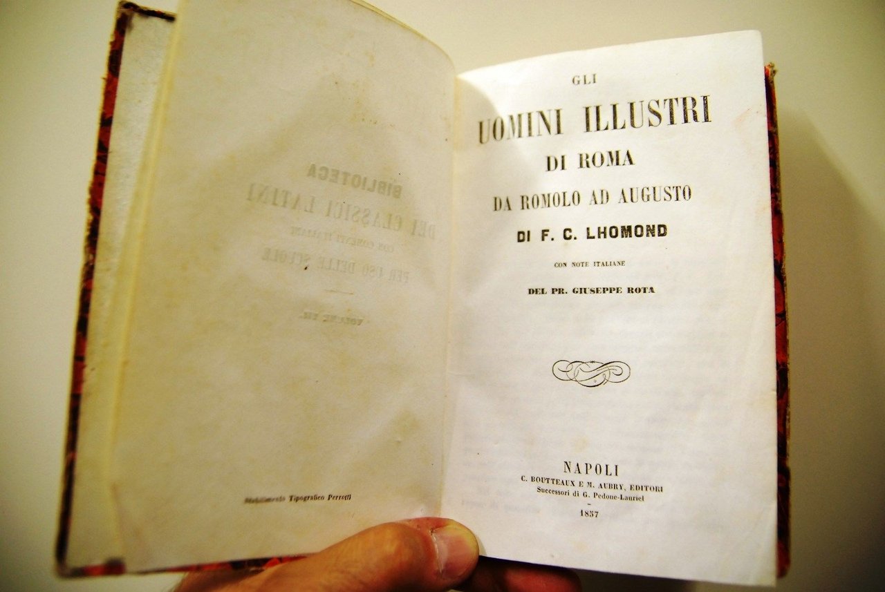 Gli uomini illustri di Roma da Romolo ad Augusto