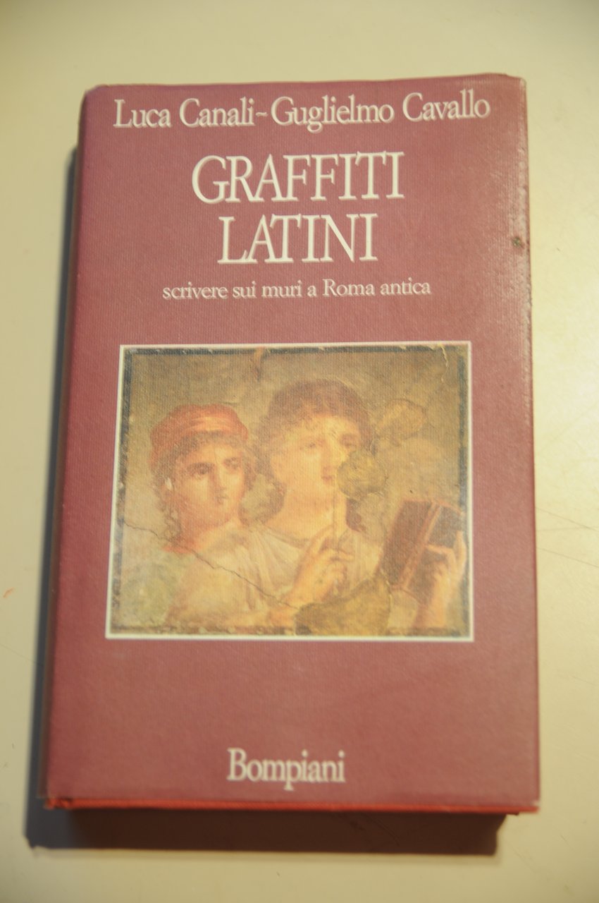 graffiti latini scrivere sui muri a roma antica NUOVO