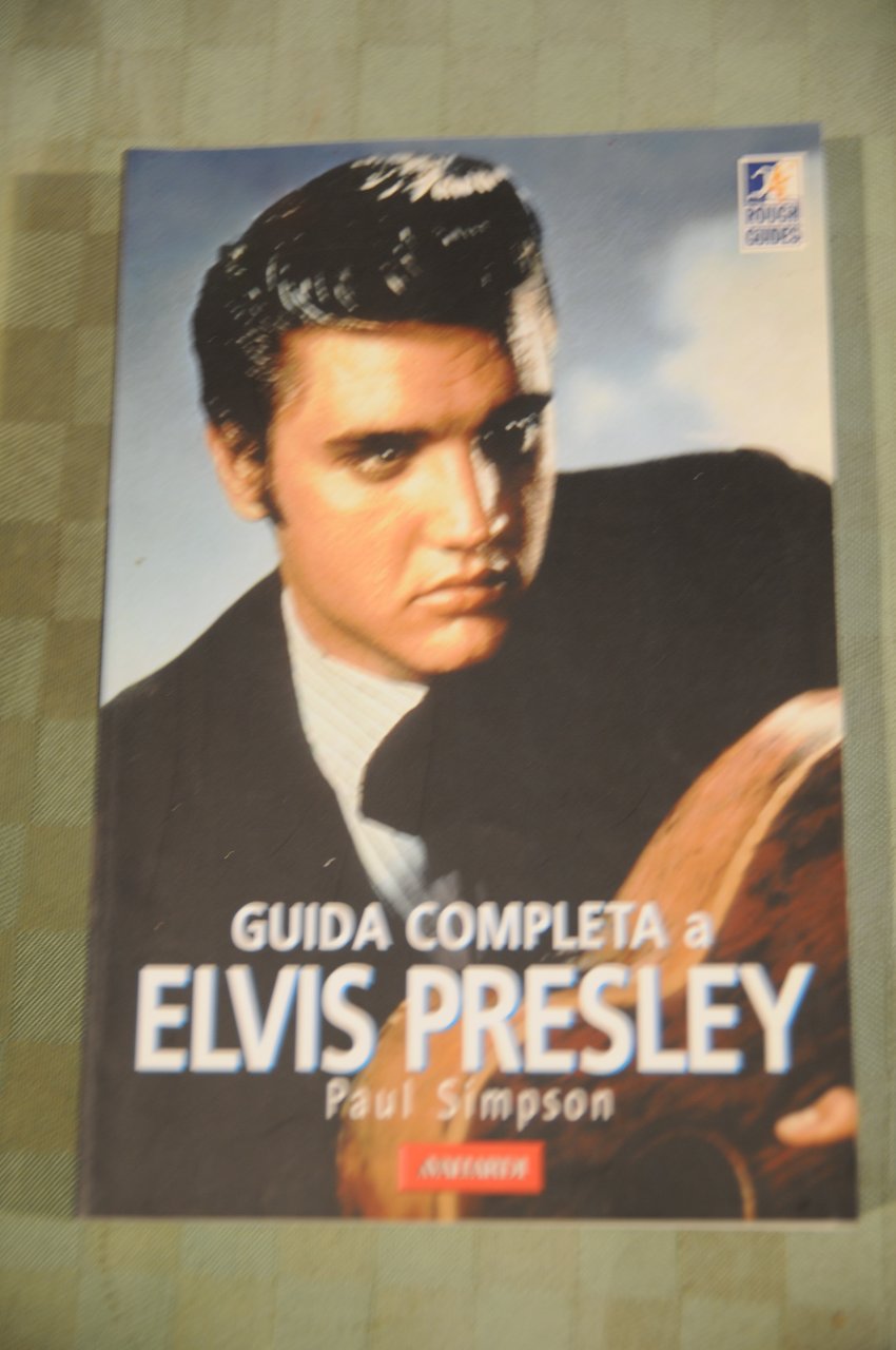 guida completa a elvis presley NUOVISSIMO