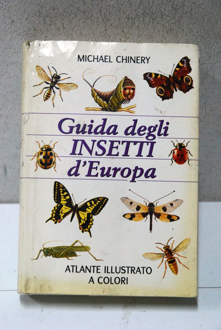 GUIDA DEGLI INSETTI D'EUROPA atlante illustrato a colori 1 ed. …