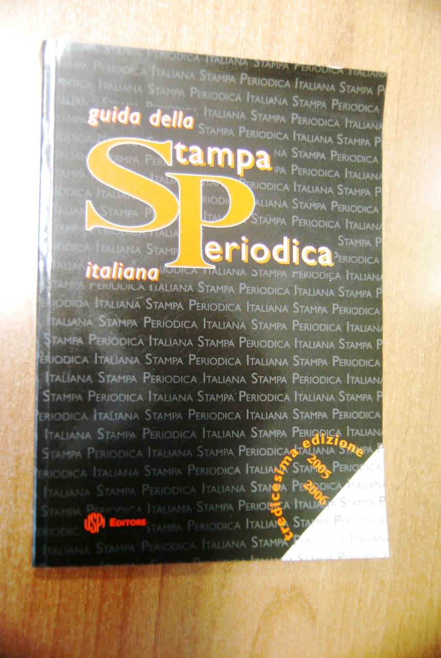 GUIDA della stampa periodica italiana 2005 2006