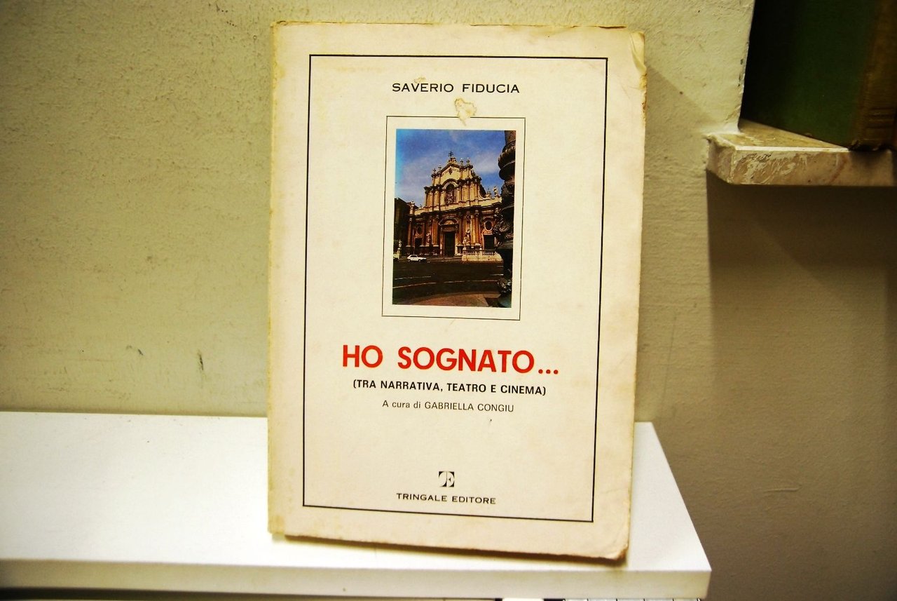 Ho Sognato? A cura di Raffaella Congiu