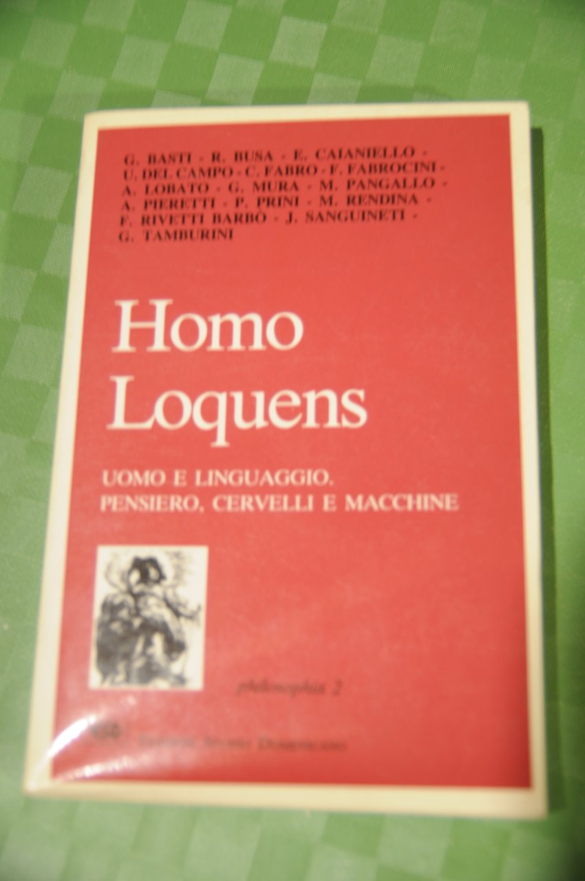 homo loquens uomo e linguaggio pensiero cervelli e macchine NUOVO