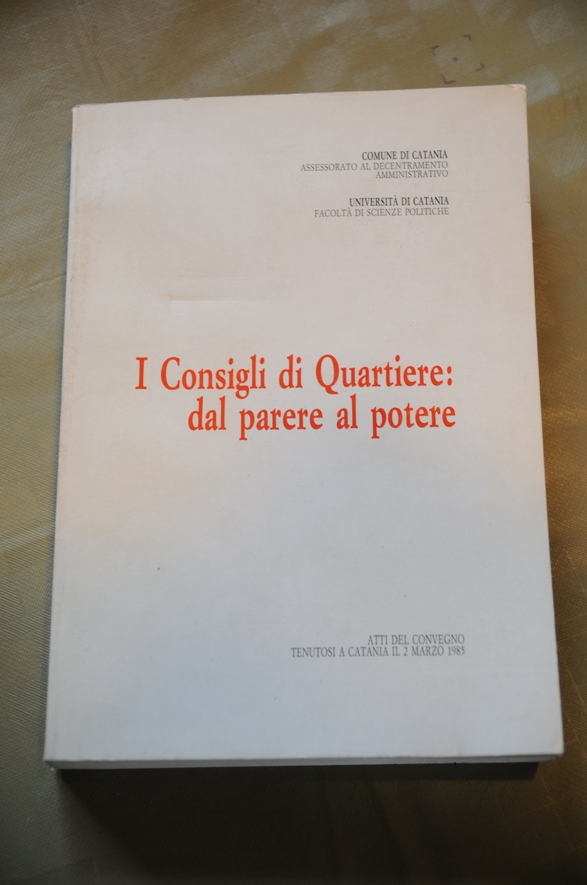 i consigli di quartiere dal parere al potere (sottolineature a …