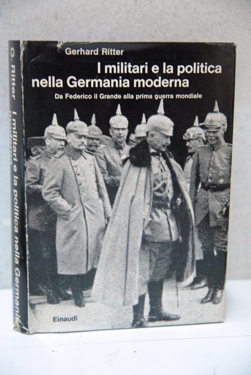 i militari e la politica nella germania moderna da federico … | Immagine principale