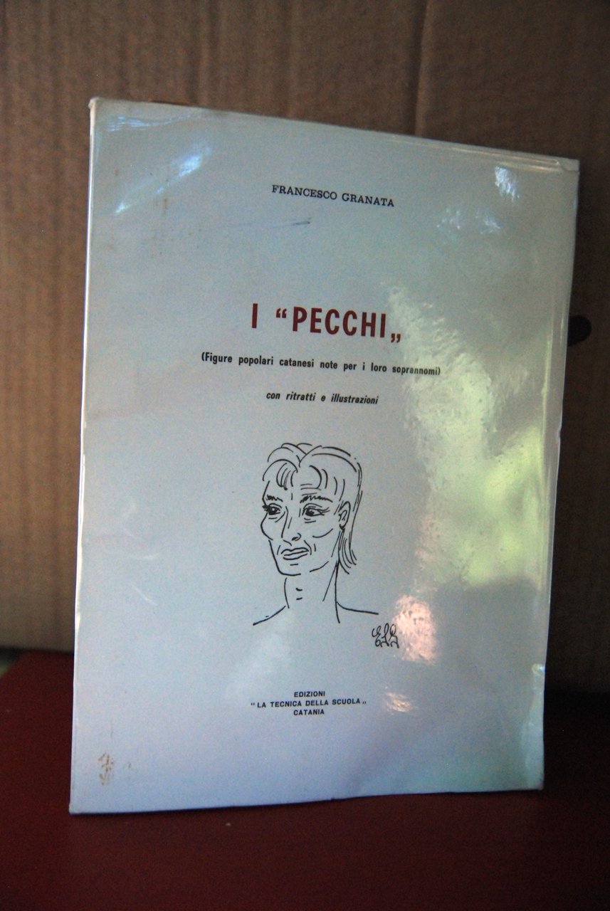 i pecchi CON DEDICA E SIGLA AUTOGRAFATA | Immagine principale