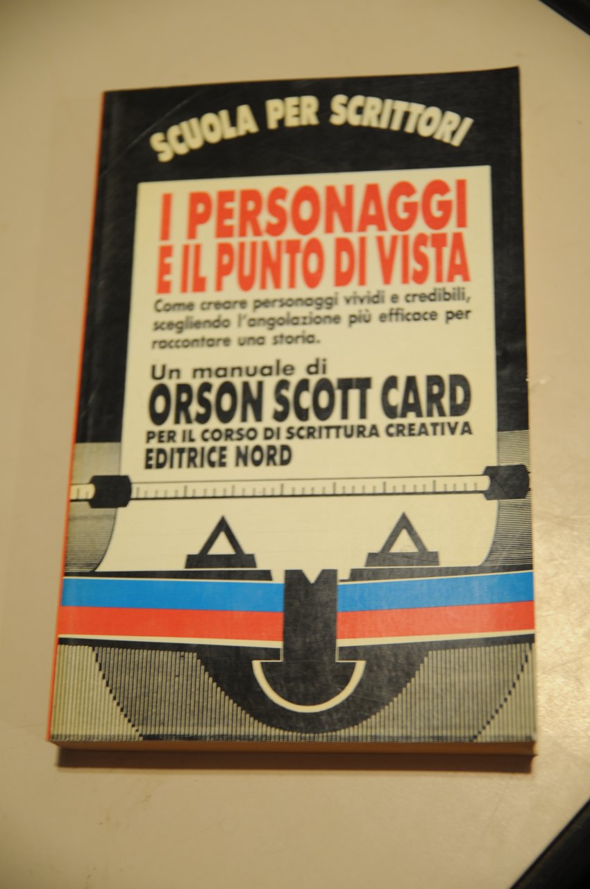 i personaggi e il punto di vista scuola per scrittori …