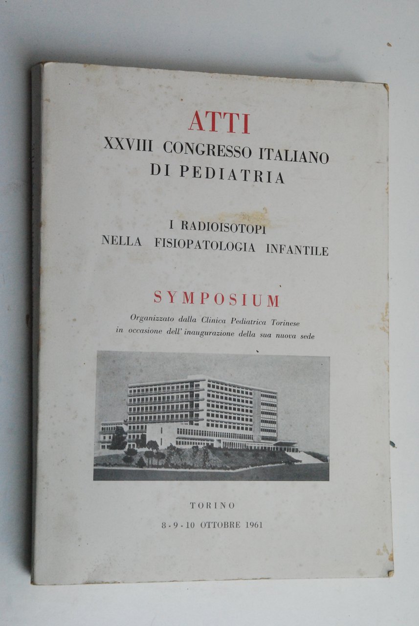 i radioisotopi nella fisiopatologia infantile