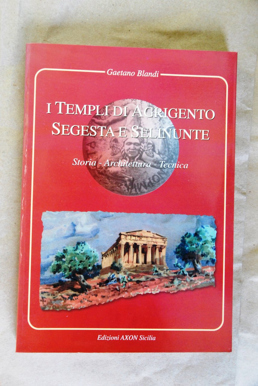 i templi di agrigento segesta e selinunte NUOVO