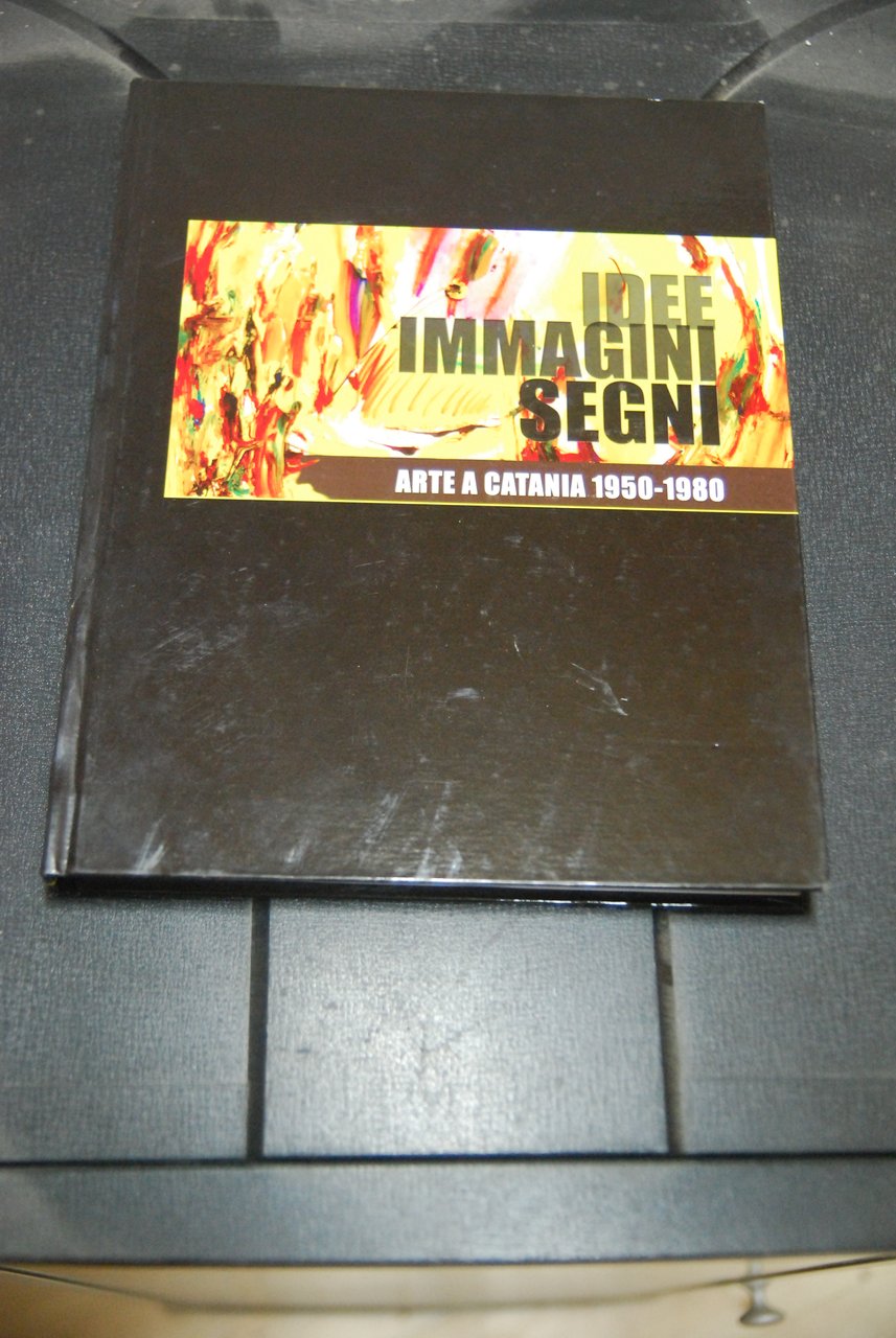idee immagini segni arte a catania 1950 1980 NUOVO | Immagine principale