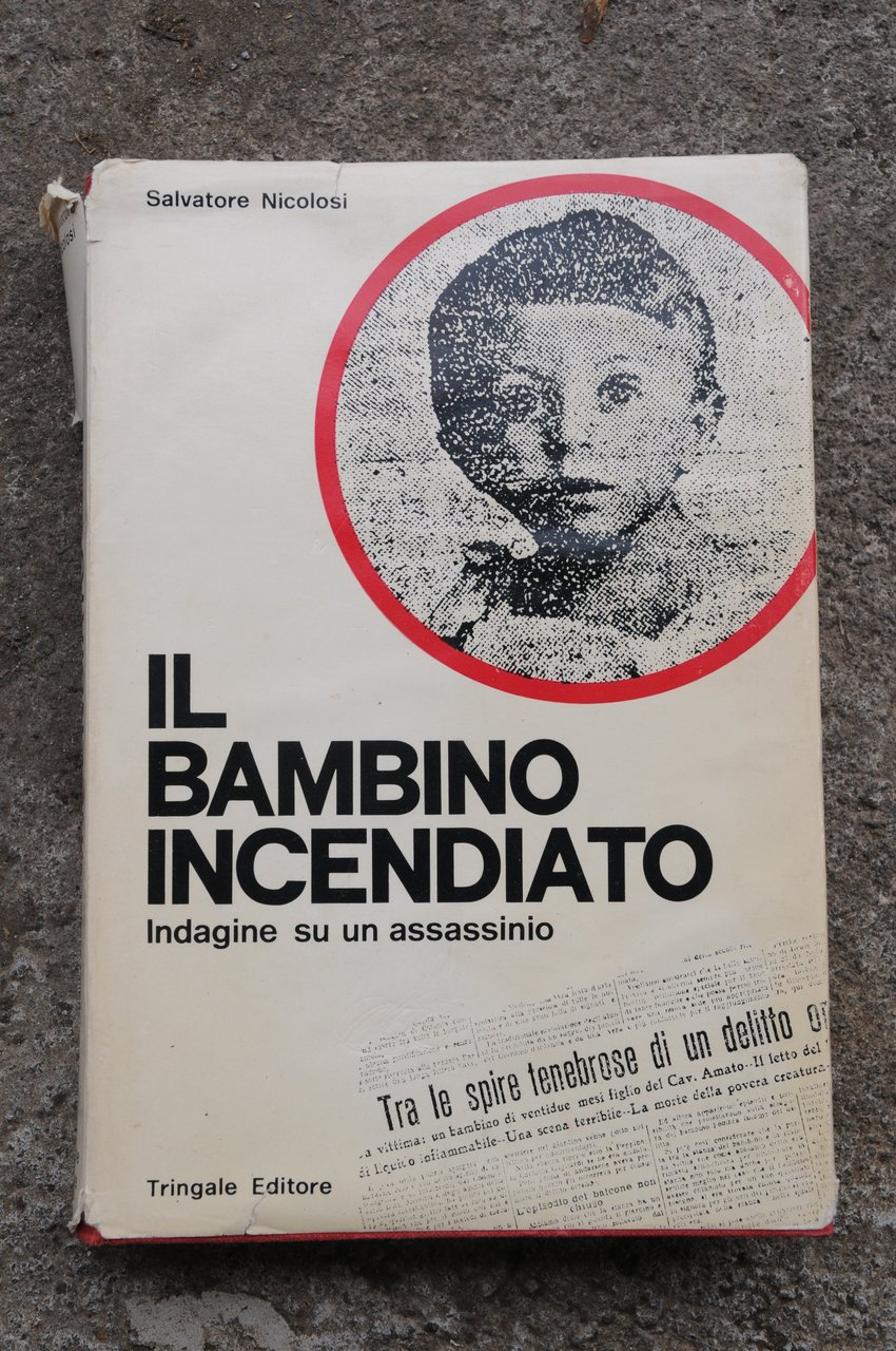 il bambino incendiato (sovracopertina come da foto, interni perfetti)