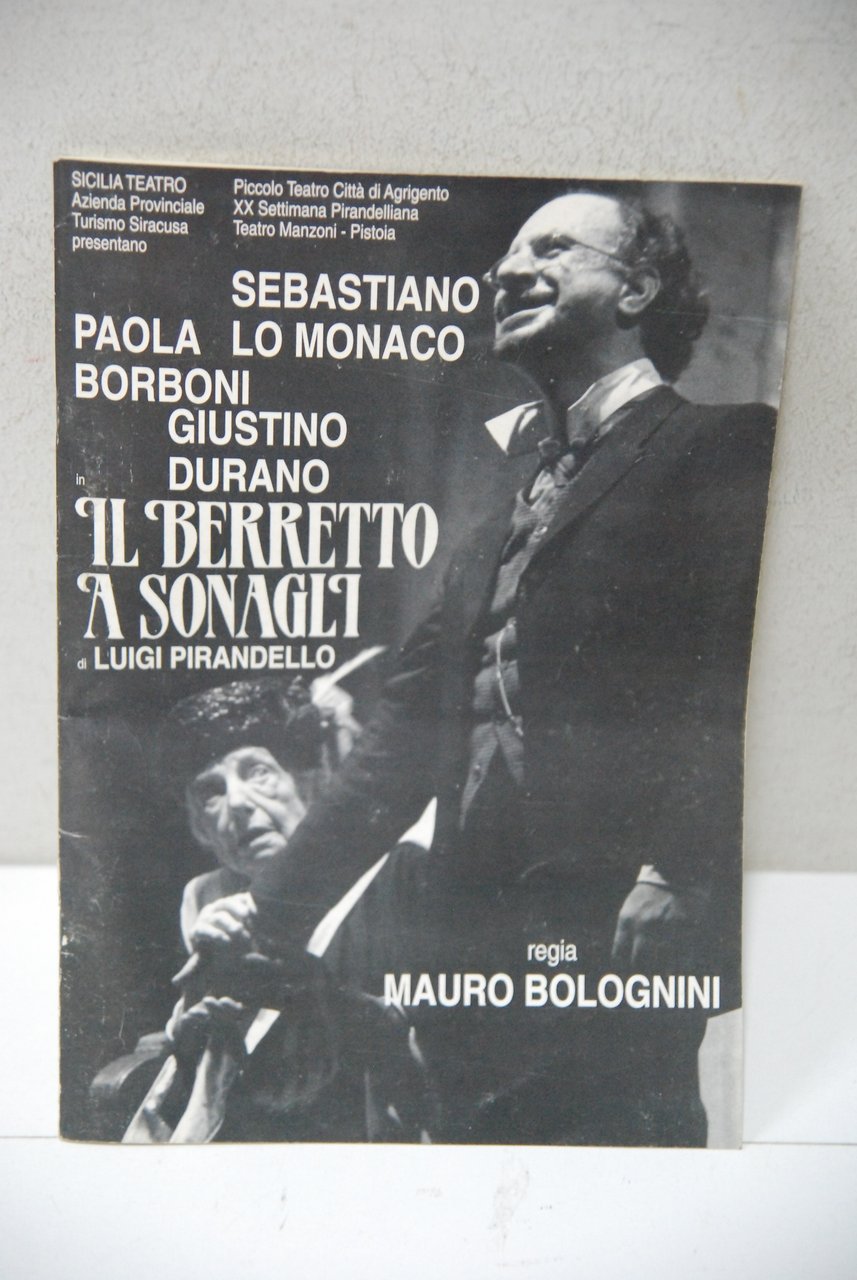 IL BERRETTO A SONAGLI di pirandello brochure teatrale