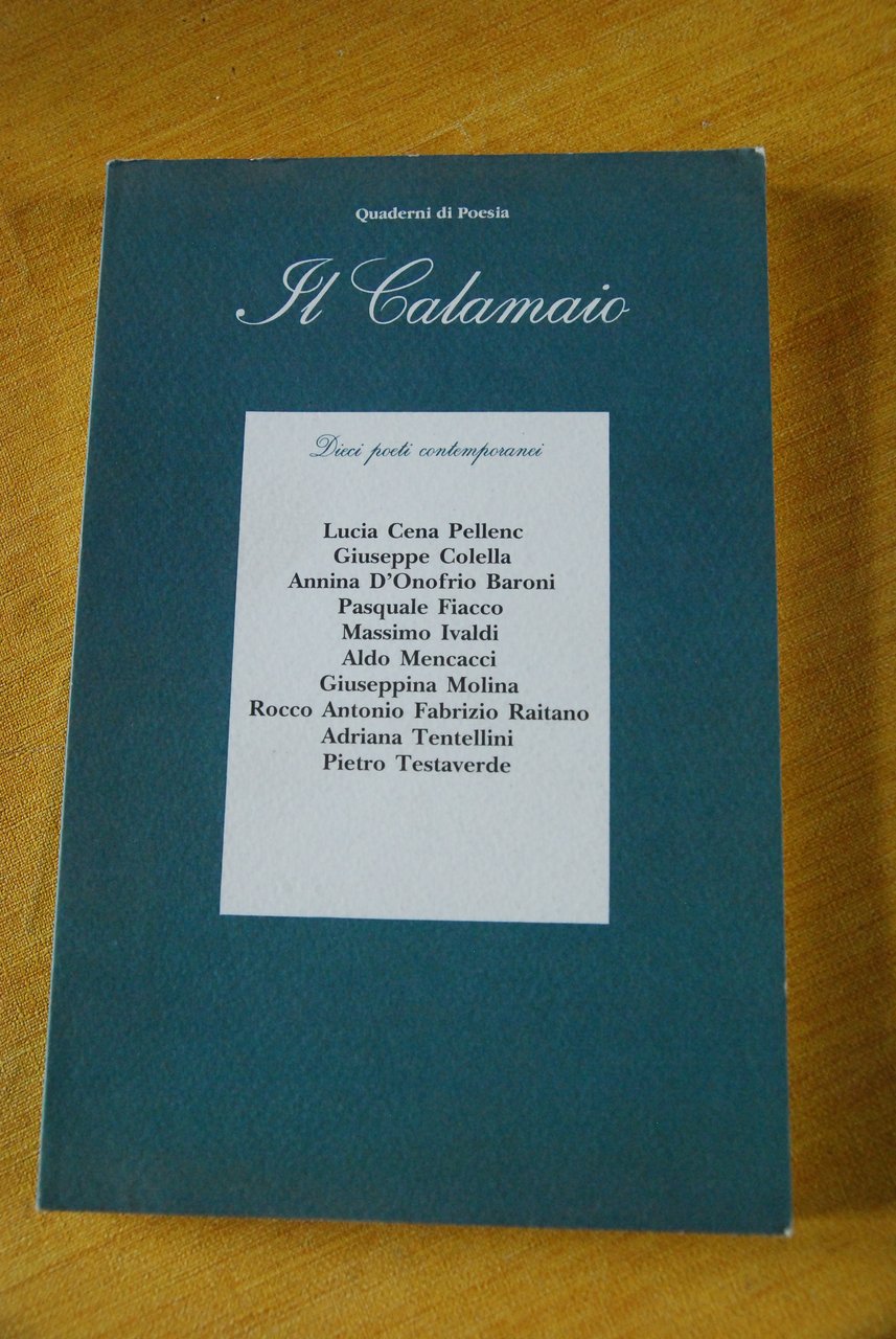 il calamaio dieci poeti contemporanei edizione 1997 NUOVO | Immagine principale