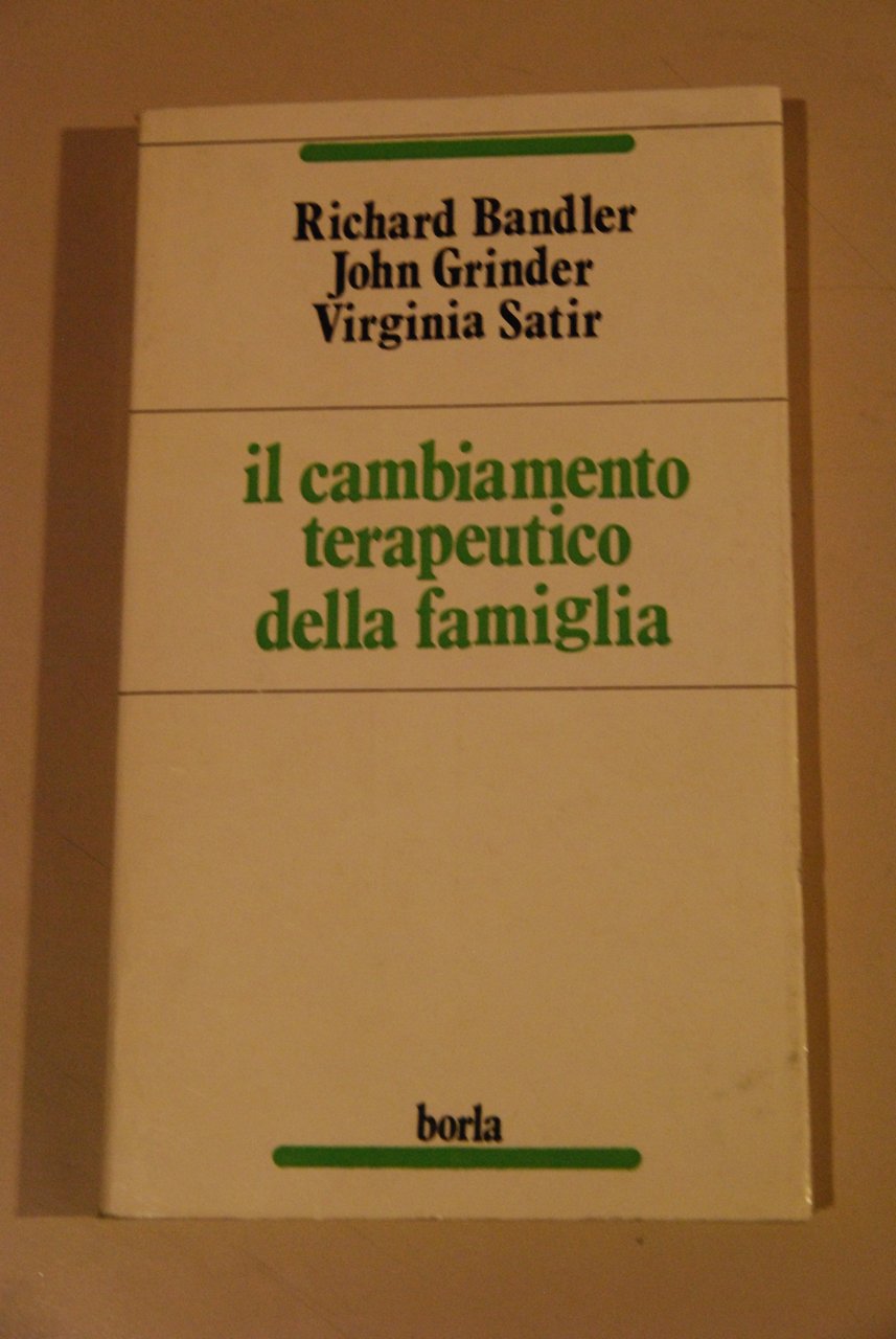 il cambiamento terapeutico della famiglia NUOVISSIMO