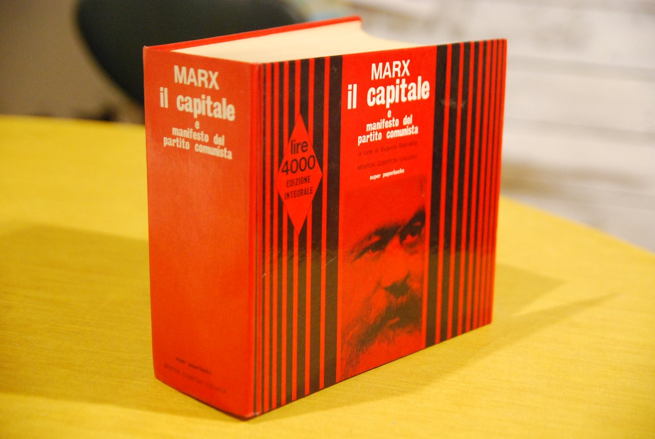 il capitale e manifesto del partito comunista a cura di …
