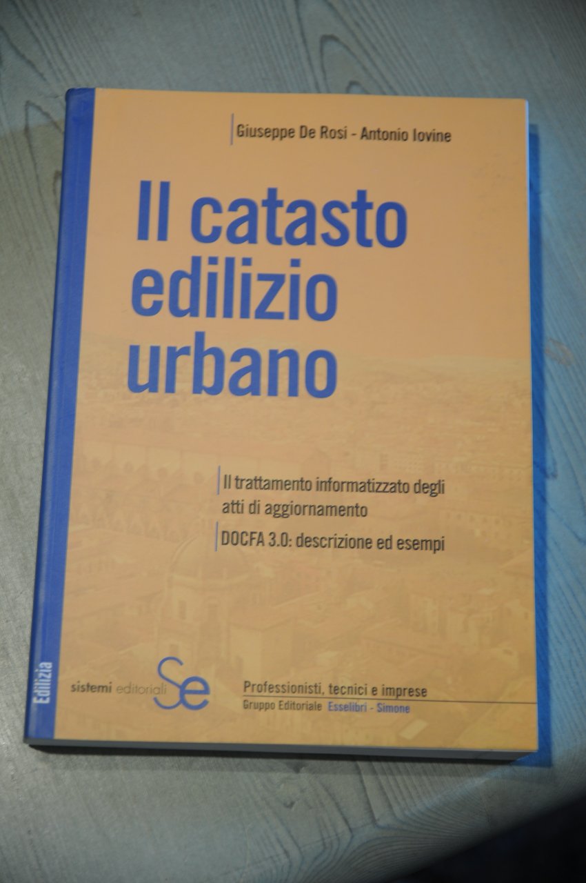 il catasto edilizio urbano NUOVISSIMO