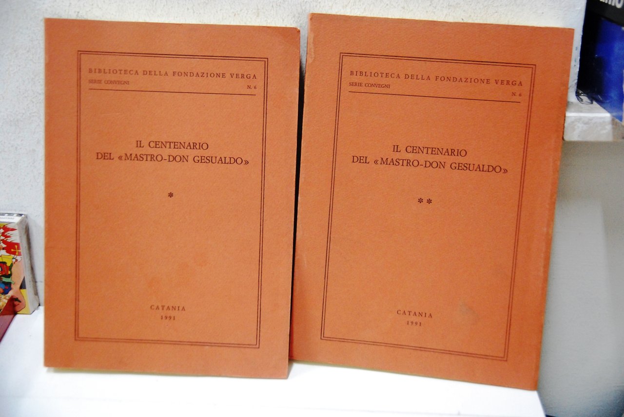 il centenario del mastro don gesualdo NUOVI 2 voll. opera …
