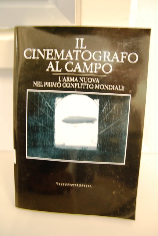 Il Cinematografo al campo l'arma nuova nel primo conflitto mondiale | Immagine principale