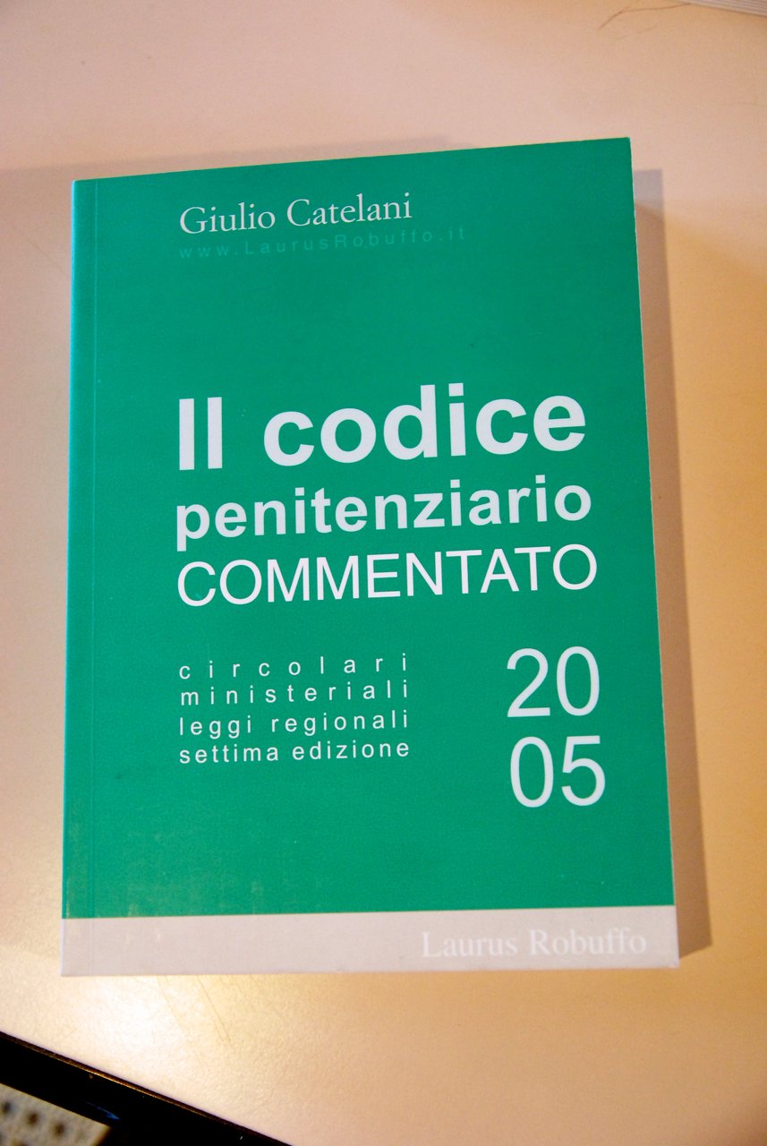 il codice penitenziario commentato NUOVO