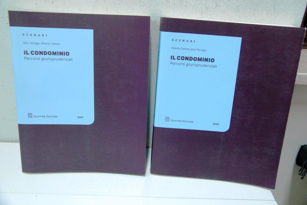 Il condominio (anni 2007 e 2008) percorsi giurisprudenziali