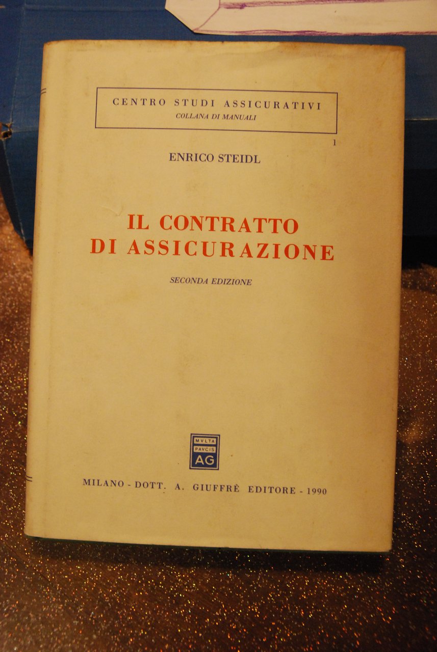 il contratto di assicurazione seconda edizione