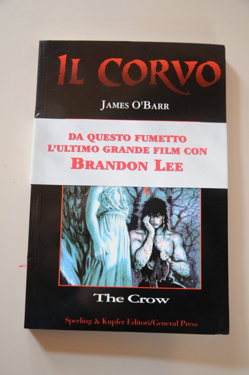 il corvo NUOVISSIMO ancora con la fascetta THE CROW