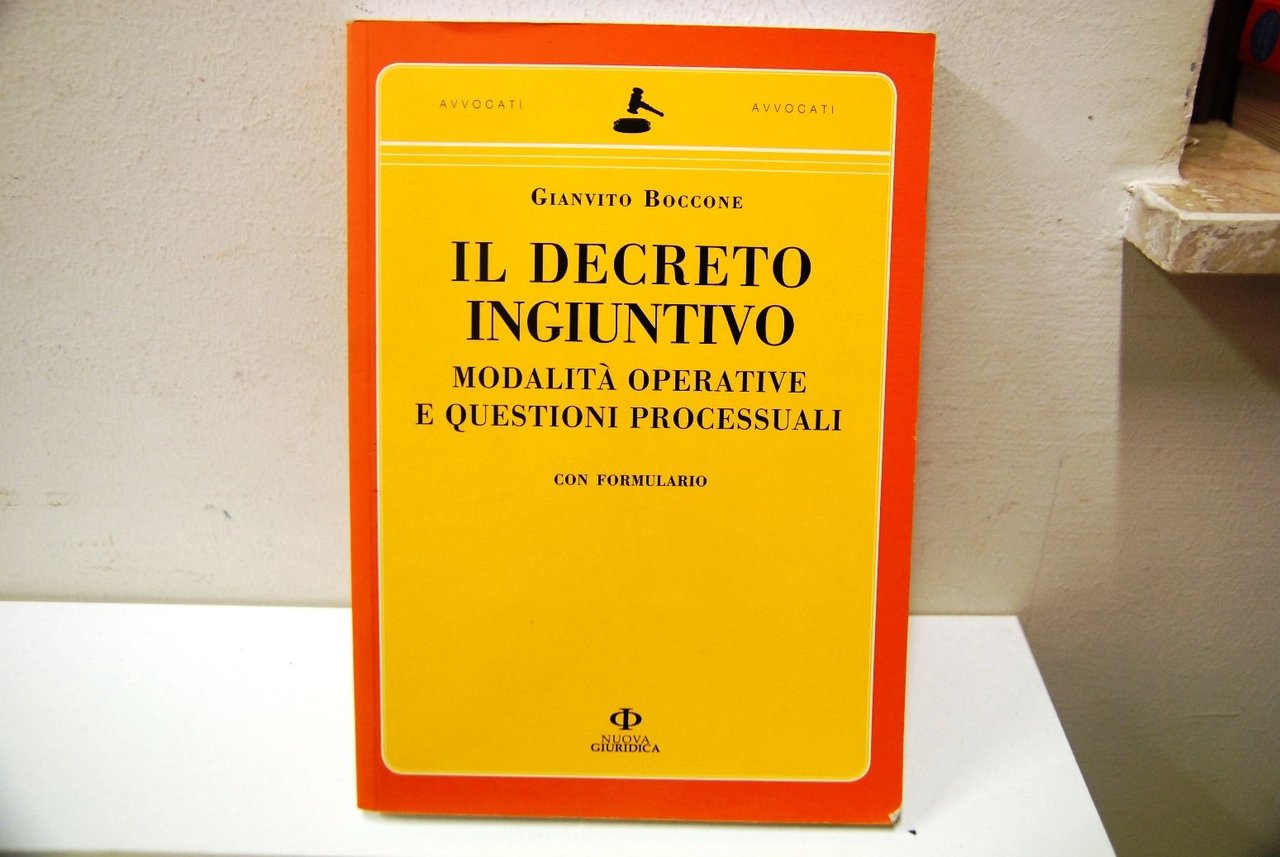 Il decreto Ingiuntivo, modalità operative e questioni processuali