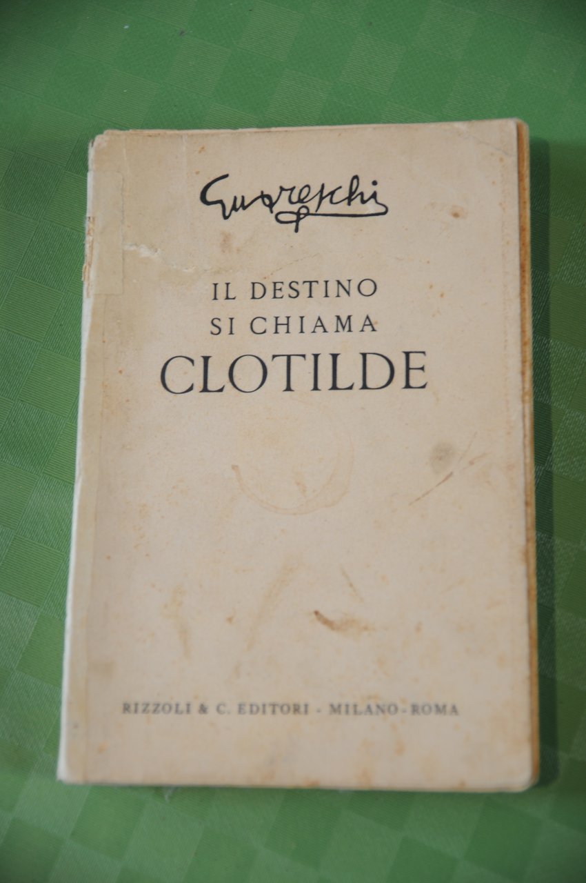 il destino si chiama clotilde