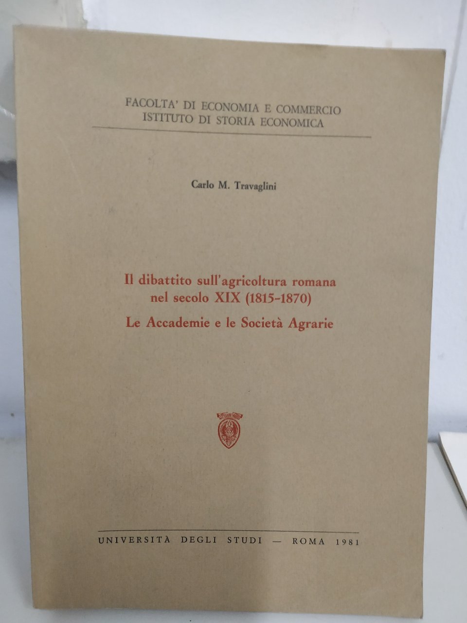 il dibattito sull'agricoltura romana nel secolo xix le accademie e …