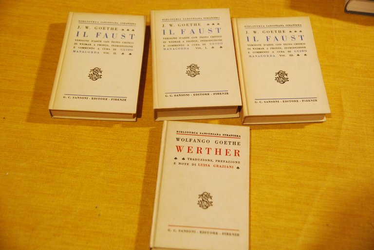 il faust (commento di guido manacorda) e werther 4 voll. NUOVI