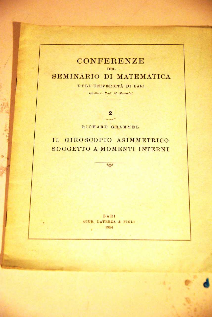 il GIROSCOPIO ASIMMETRICO soggetto a momenti interni NUOVISSIMO | Immagine principale