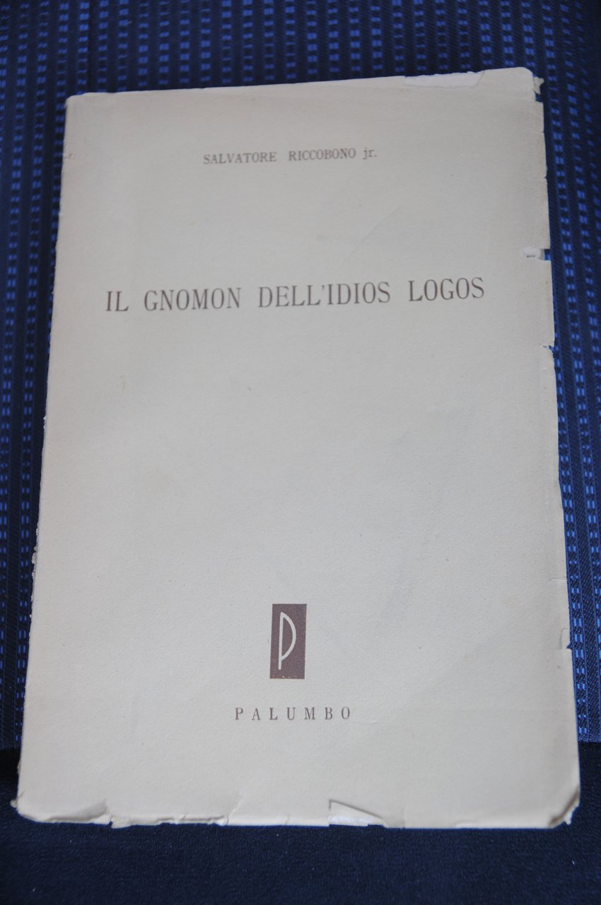 il gnomon dell'idios logos NUOVISSIMO autografato dall'autore con dedica