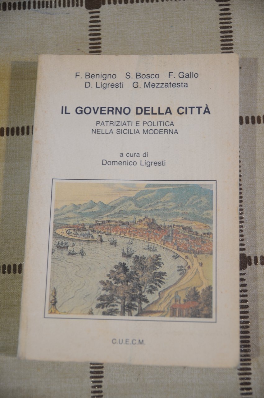 il governo della città patriziati e politica nella sicilia moderna … | Immagine principale