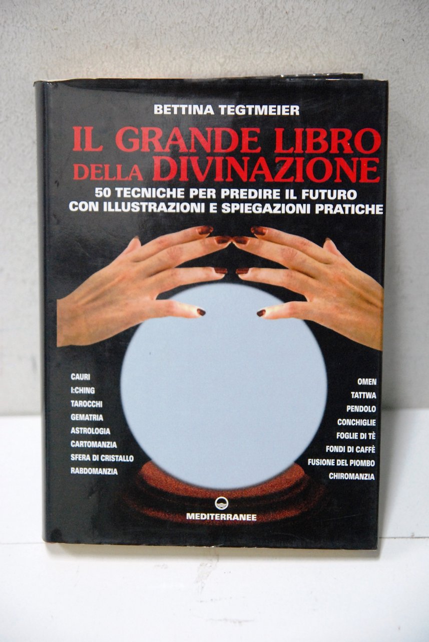 il grande libro della divinazione 352 pp