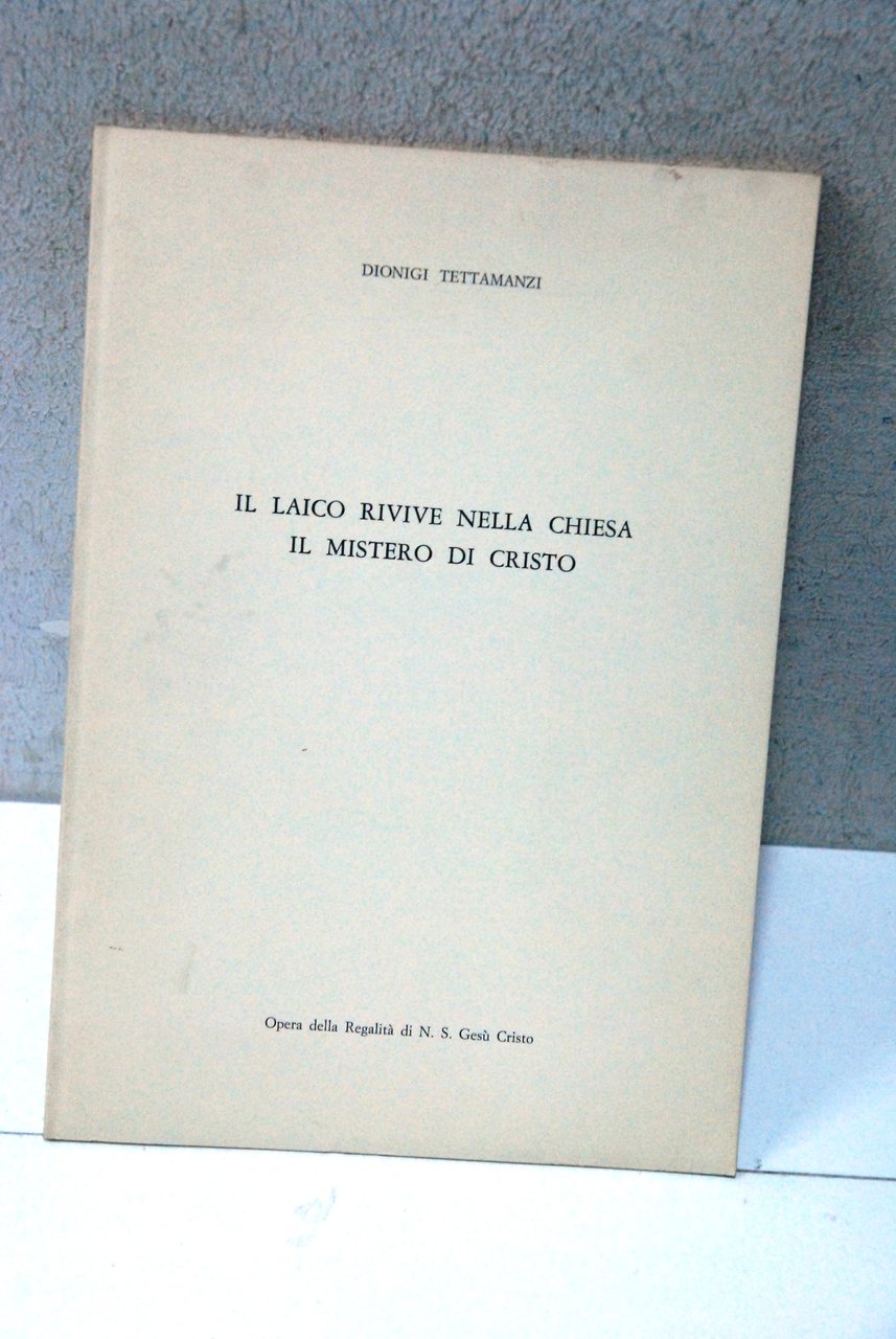 il laico rivive nella chiesa il mistero di cristo NUOVO | Immagine principale