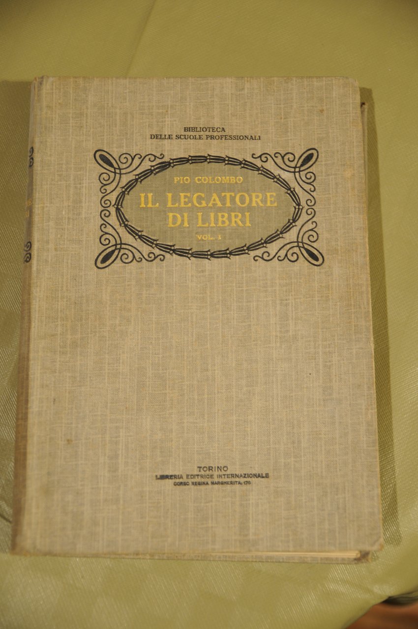 il legatore di libri vol. 1 NUOVISSIMO