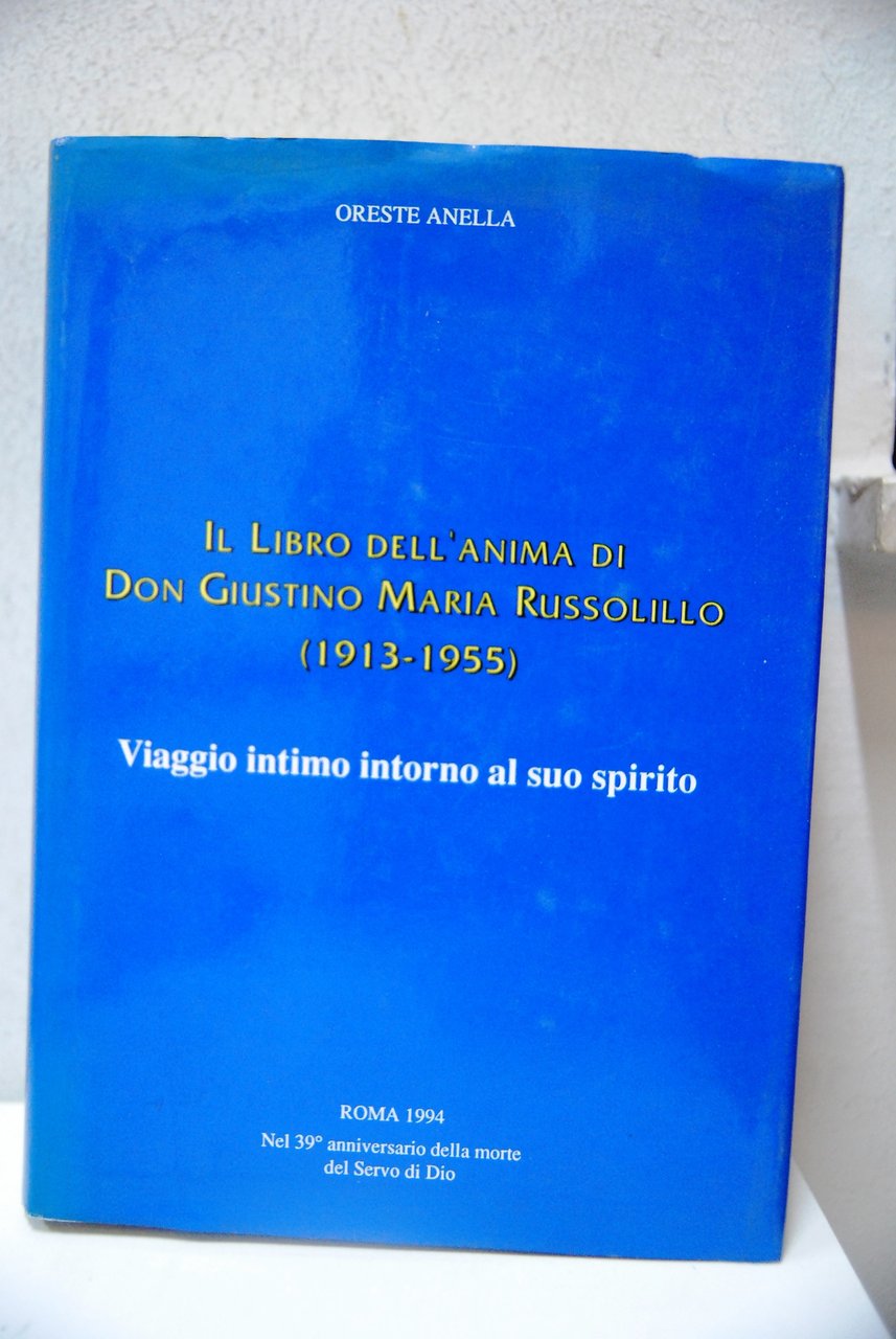 il libro dell'anima di don giustino maria russolillo 1913-1955 NUOVO | Immagine principale