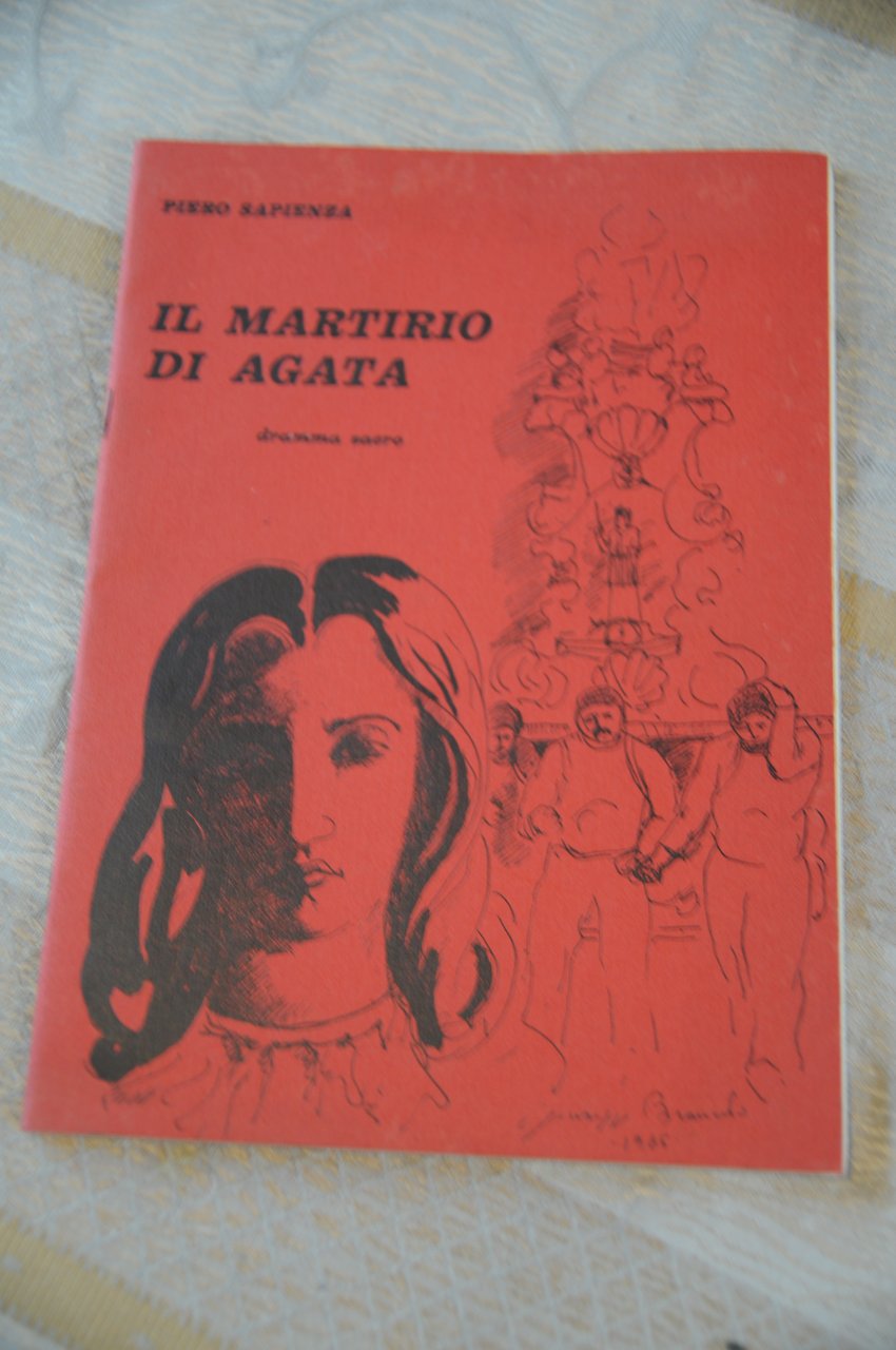 il martirio di agata dramma sacro atto unico