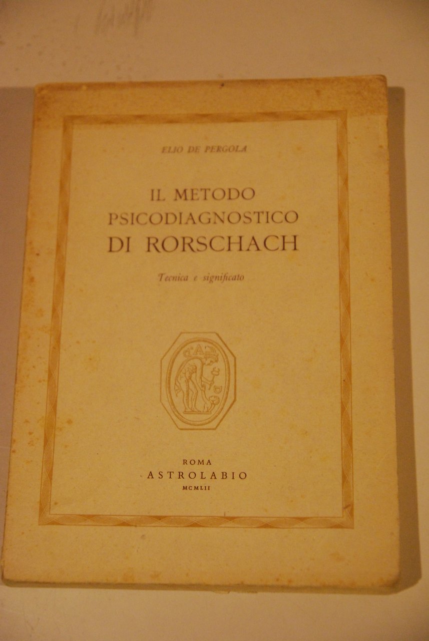 IL METODO PSICODIAGNOSTICO DI RORSCHACH nuovo