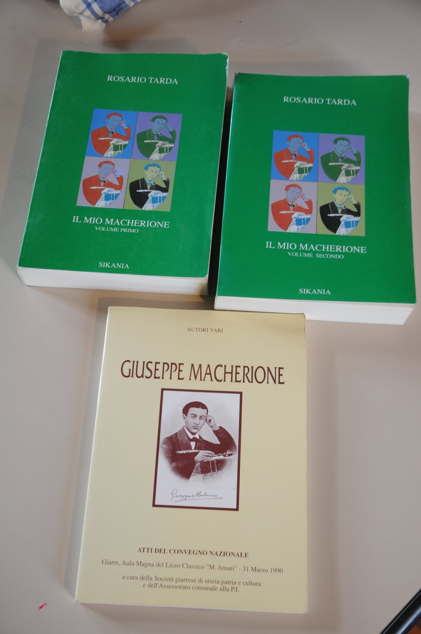 il mio macherione e giuseppe macherione atti del convegno nazionale …