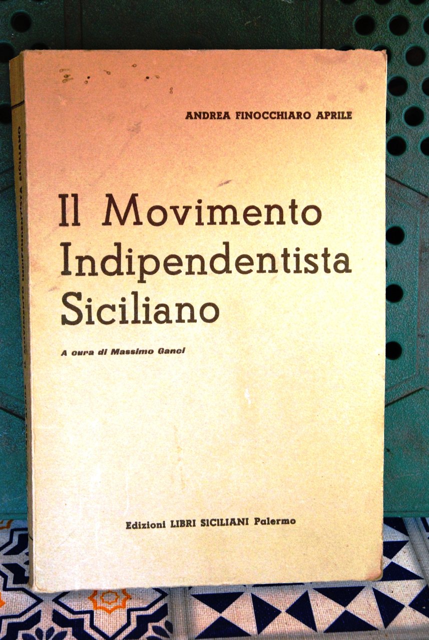 il movimento indipendentista siciliano